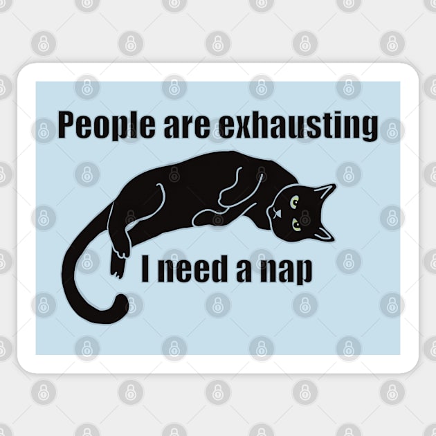 People are exhausting I need a nap Sticker by Janpaints